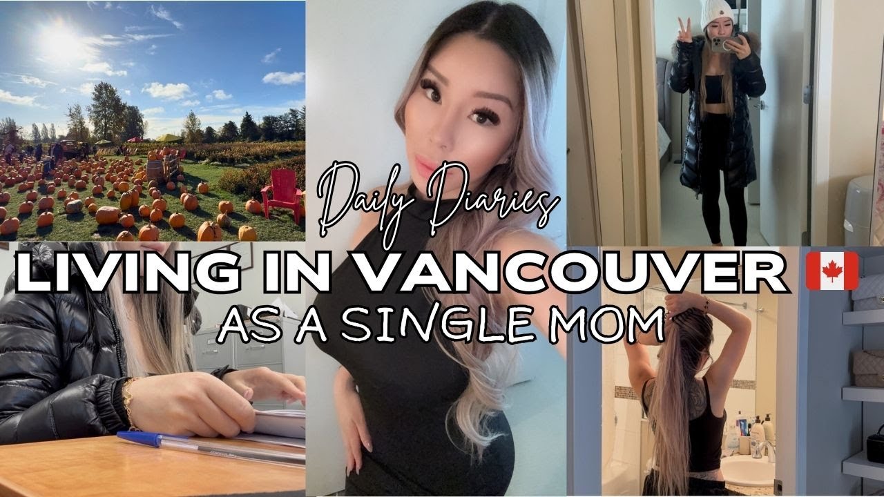 Living in Vancouver as a Single Mom: The Hard Truth| Budgeting, Pumpkin Patch, Cooking, Daily Life