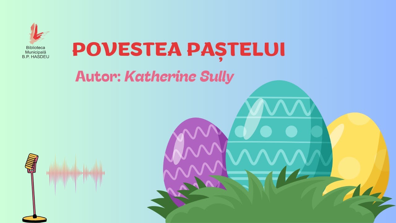 Povestea Paștelui, autor Katherine Sully