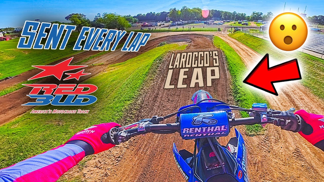 Jumping LaRocco's Leap EVERY LAP - RedBud MX