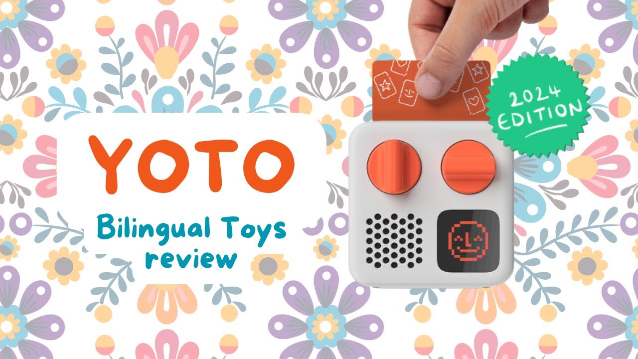 YOTO || Bilingual Toys for Children