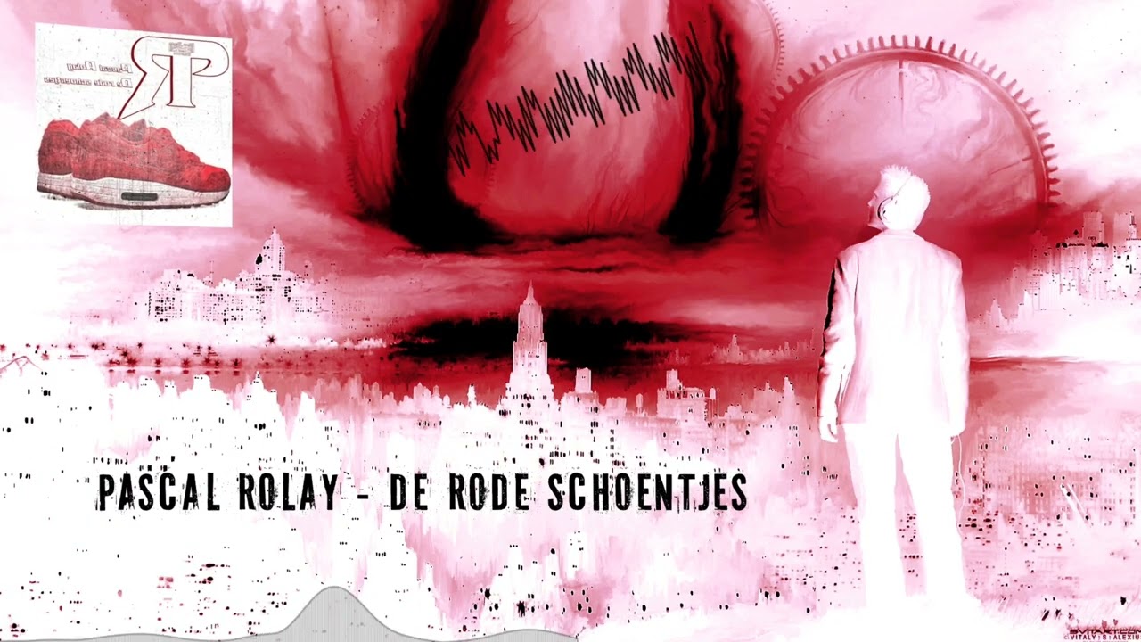 Pascal Rolay - De Rode Schoentjes [HQ Original]