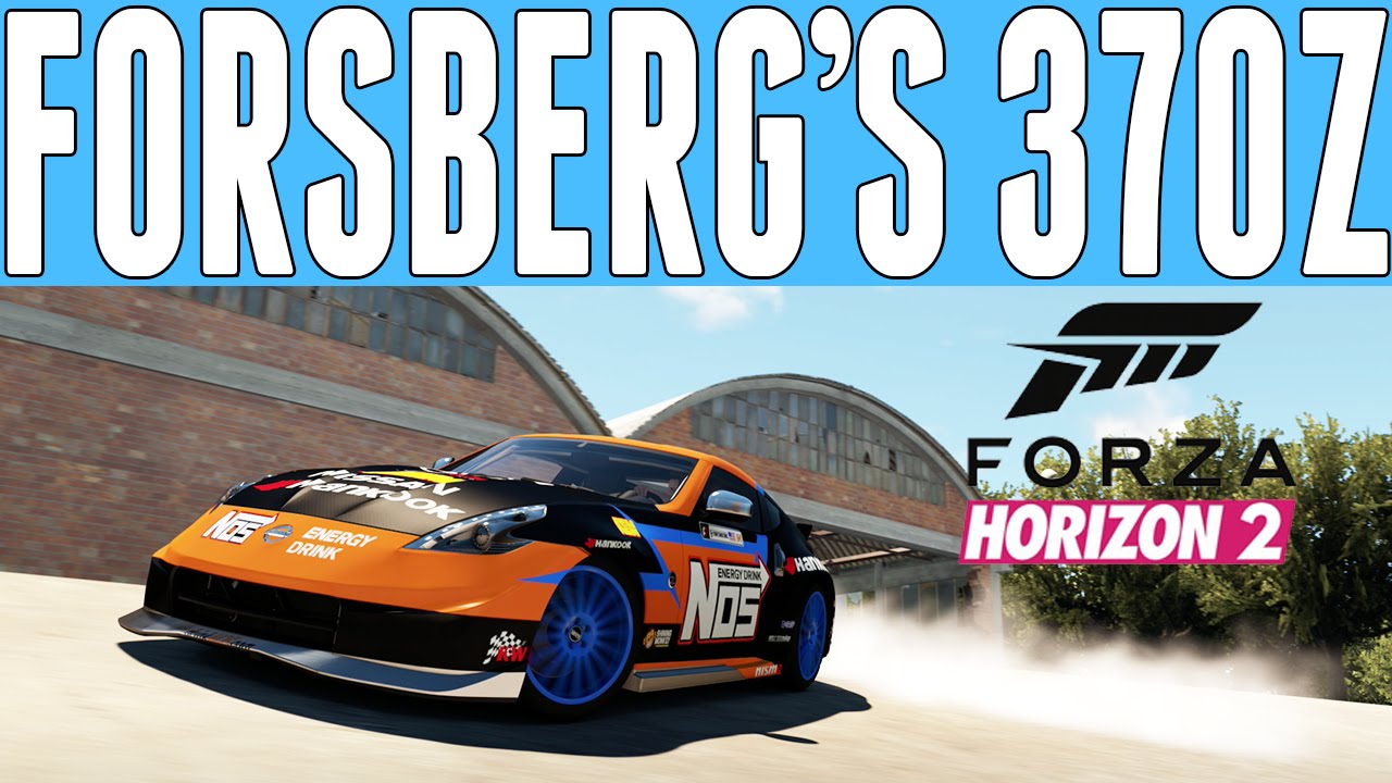Forza Horizon 2 Drift Build : Chris Forsberg's Nissan 370Z Drift Build