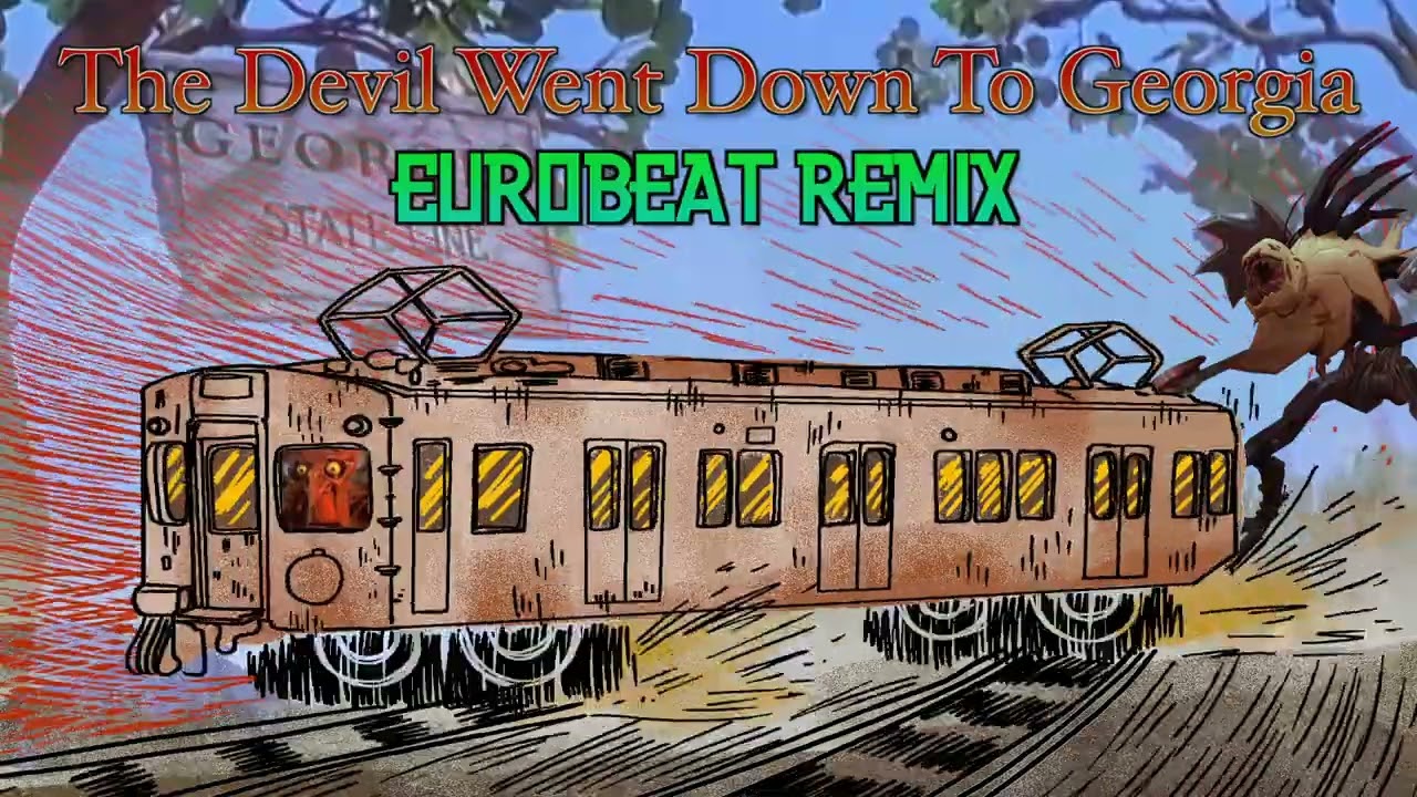 The Devil Went Down To Georgia - Eurobeat Remix
