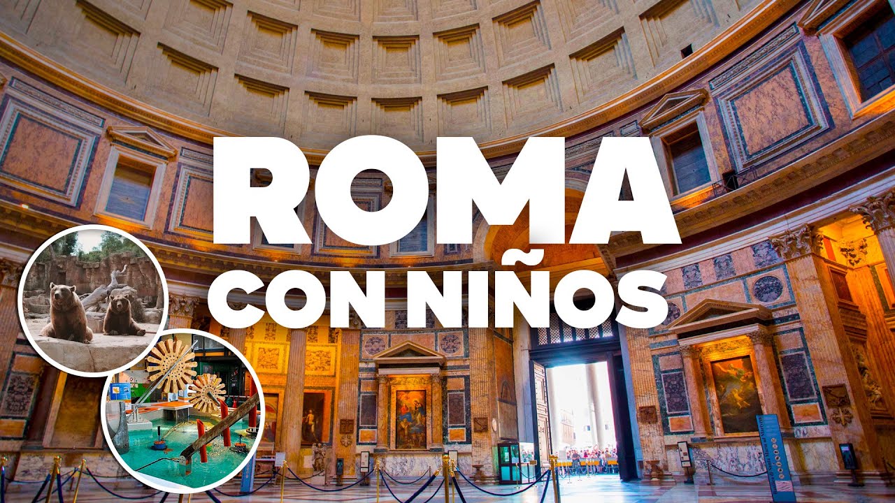 ROMA CON NIÑOS! Qué Hacer Y Actividades en familia!