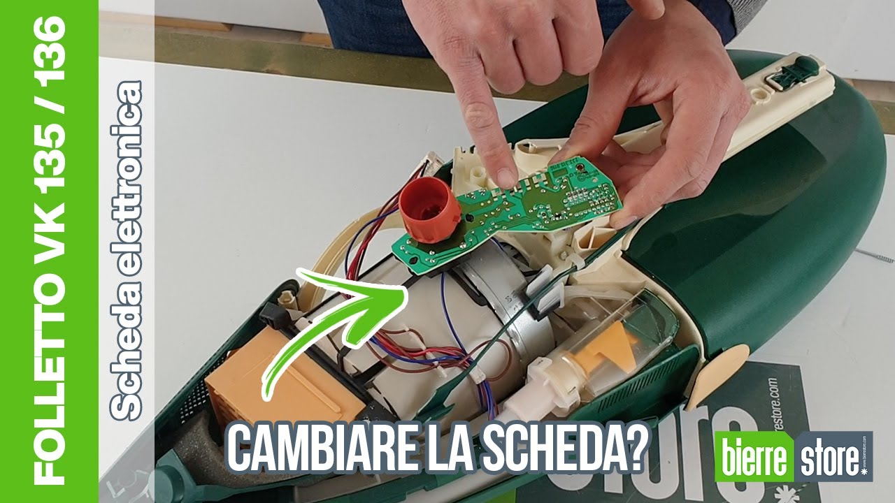 Sostituire la SCHEDA ELETTRONICA del Folletto 135 / 136 - BierreStore