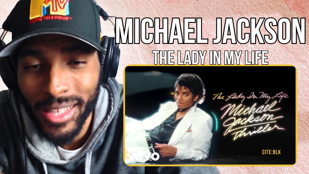 WOW! Michael Jackson - The Lady in My Life | LOVE & SUPPORT WEEK REACTION