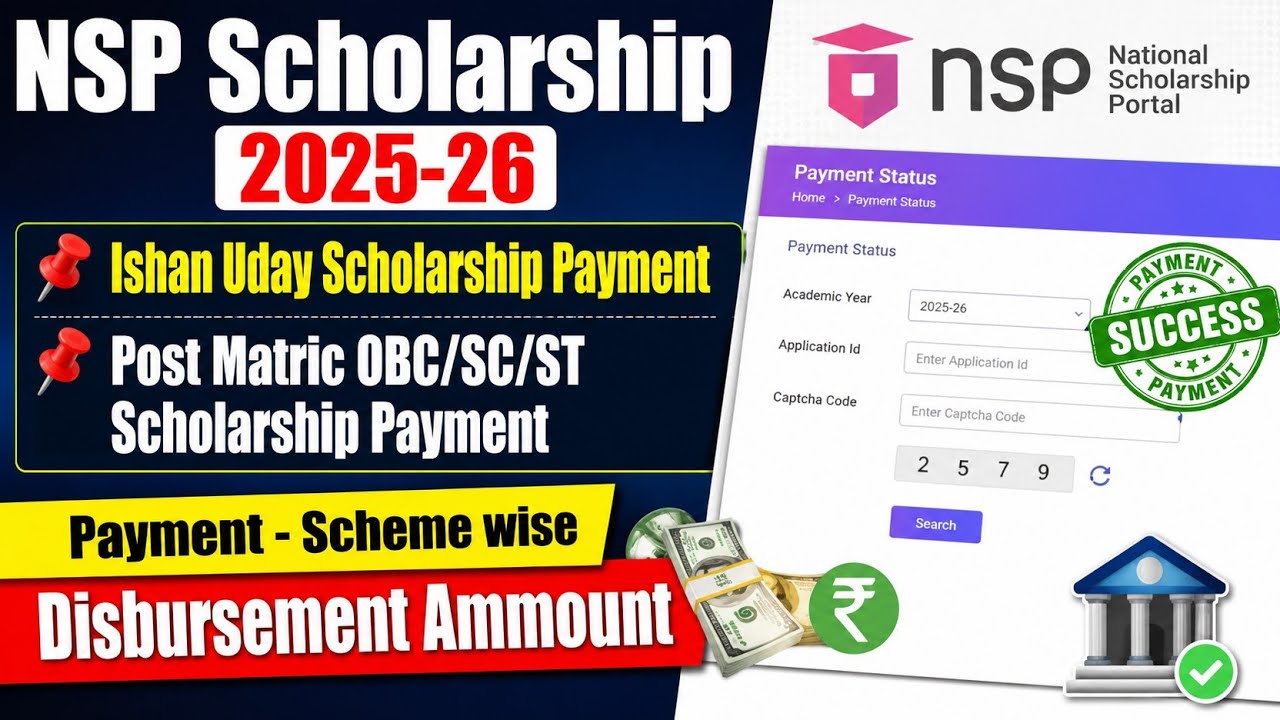 Payment - NSP Scholarship 2025-26 | Ishan Uday Scholarship / Post Matric OBC/SC/ST Scholarship 