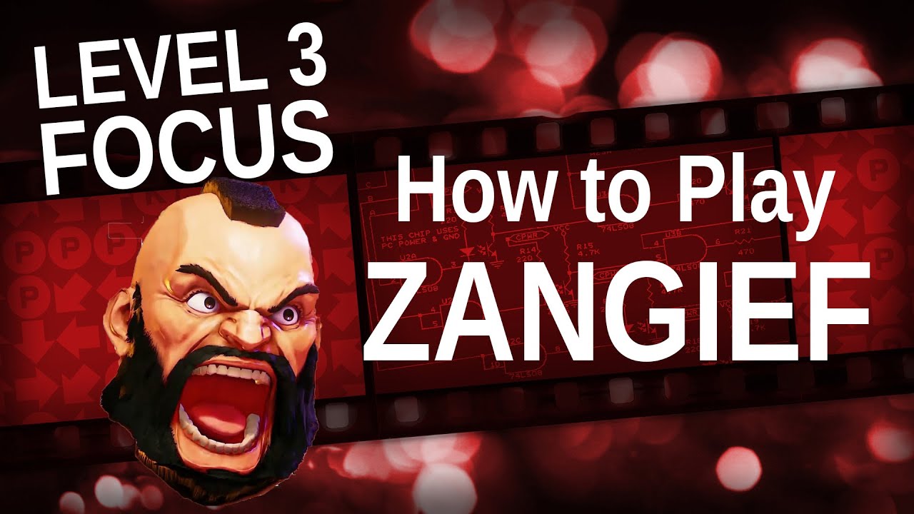 The Basics: How to Play Zangief in Street Fighter V