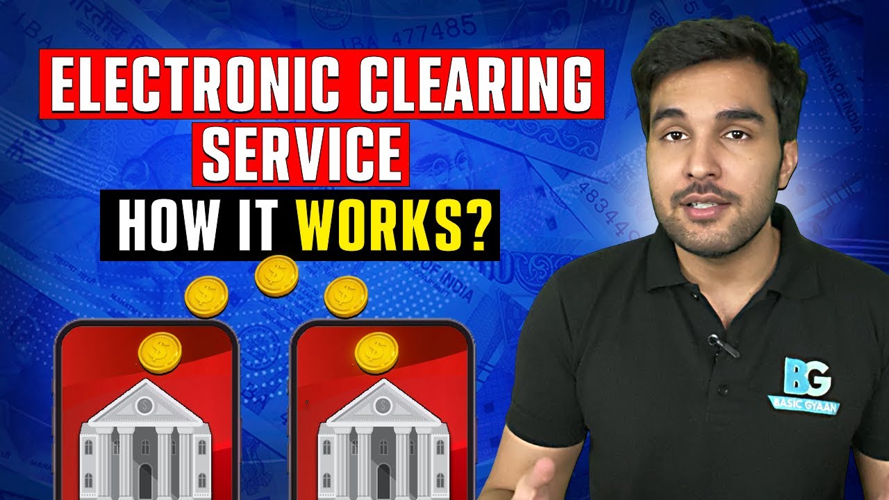 What is Electronic Clearing Service (ECS) Facility and How it Works | Hindi