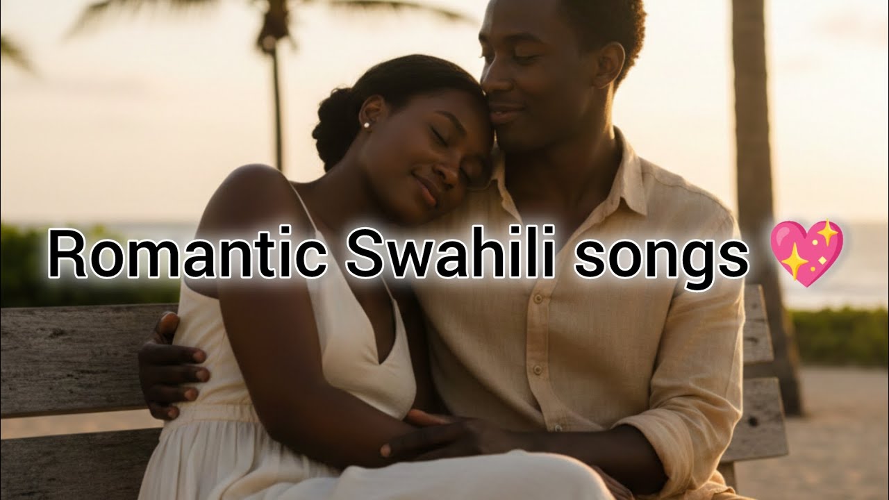 Swahili Love Songs Mix 💕 | Nyimbo za Mapenzi Zinazogusa Moyo | Romantic Bongo Love Vibes