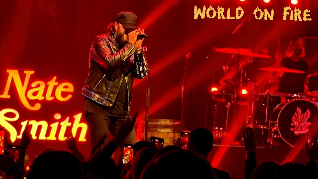 Nate Smith - World on Fire (Live in Nashville)
