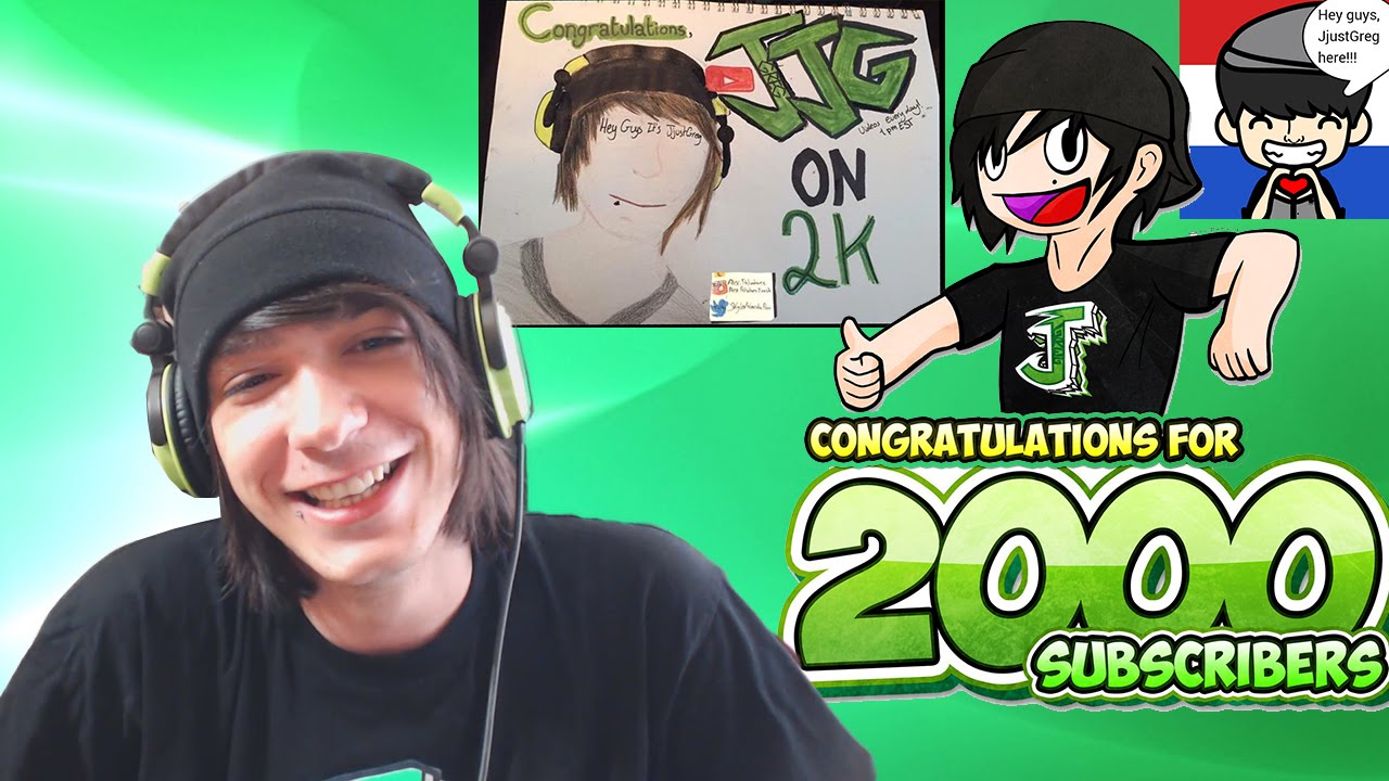 JjustGreg 2000 Subscribers SPECIAL! (2k special)