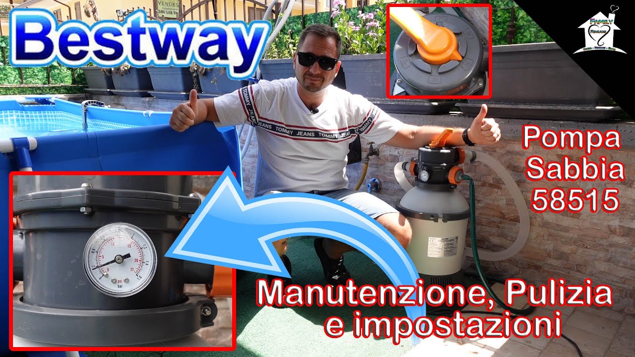 Filtro a sabbia per piscine - Funzionamento, Manutenzione e 6 Impostazioni