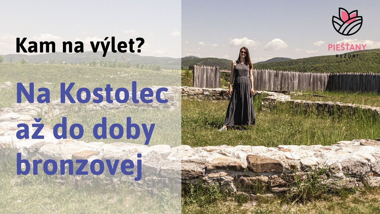 Na Kostolec až do doby bronzovej