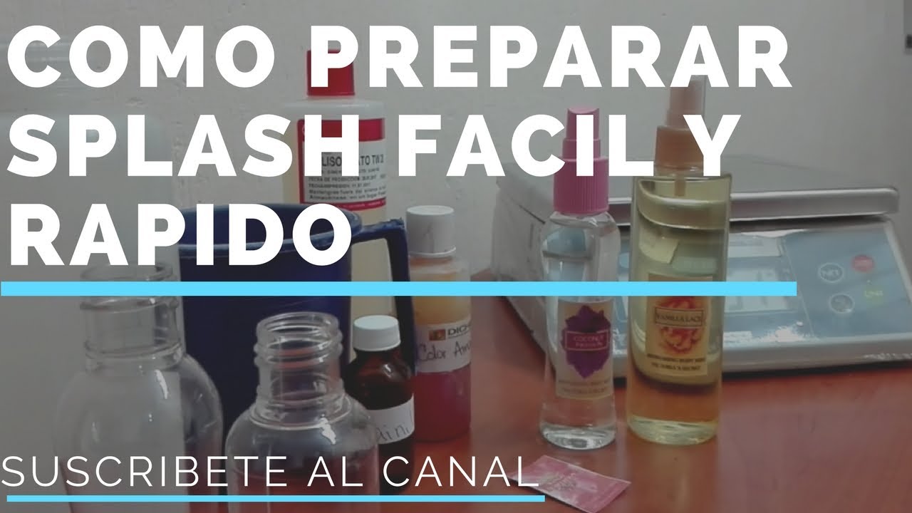 ¡Aprende a Preparar Splash Original para tu Hogar & Vehículo!
