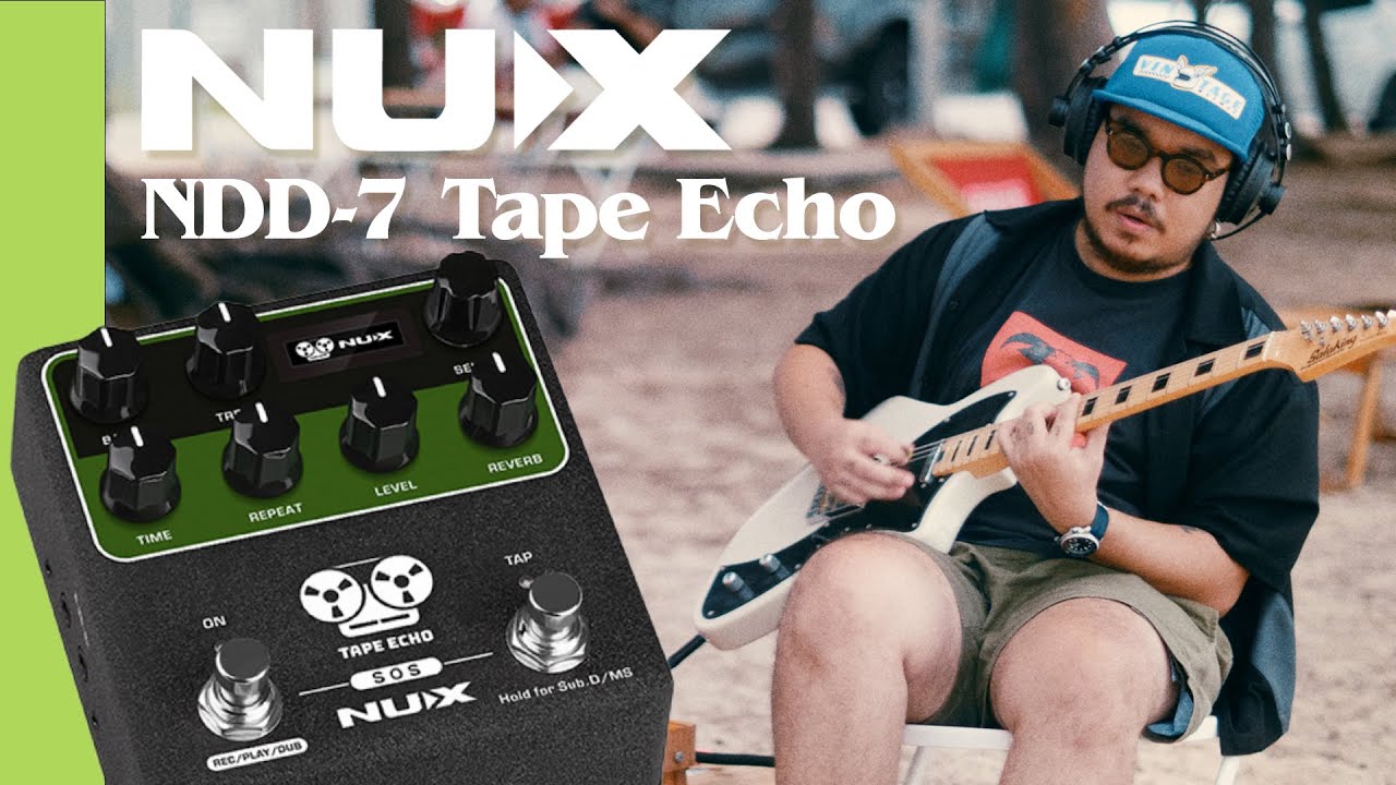 NUX NDD-7 Tape Echo กลิ่นไอ ถูกต้อง แบบฉบับ เทปเอคโค่ แท้ๆ