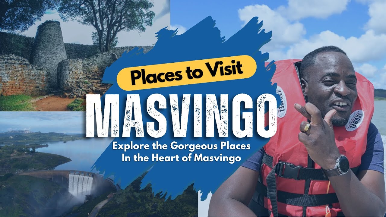 PLACES TO VISIT IN MASVINGO WITH TINASHE MUGABE #tinashemugabe
