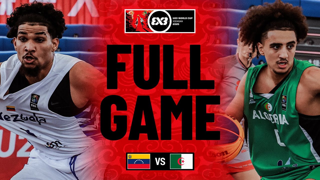 Venezuela 🇻🇪 vs Algeria 🇩🇿 | Men | Full Pool Game | FIBA 3x3 U23 World Cup 2025