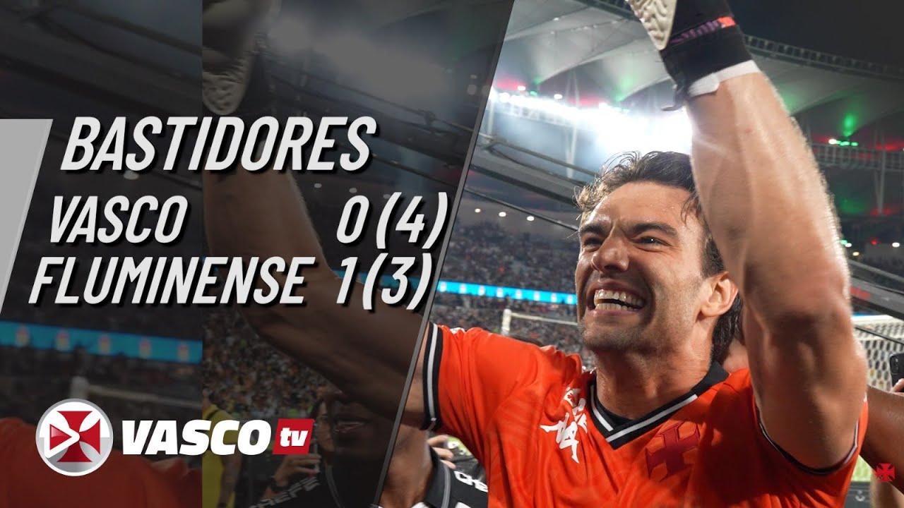 BASTIDORES | FLUMINENSE 1 (3) X (4) 0 VASCO | VASCOTV