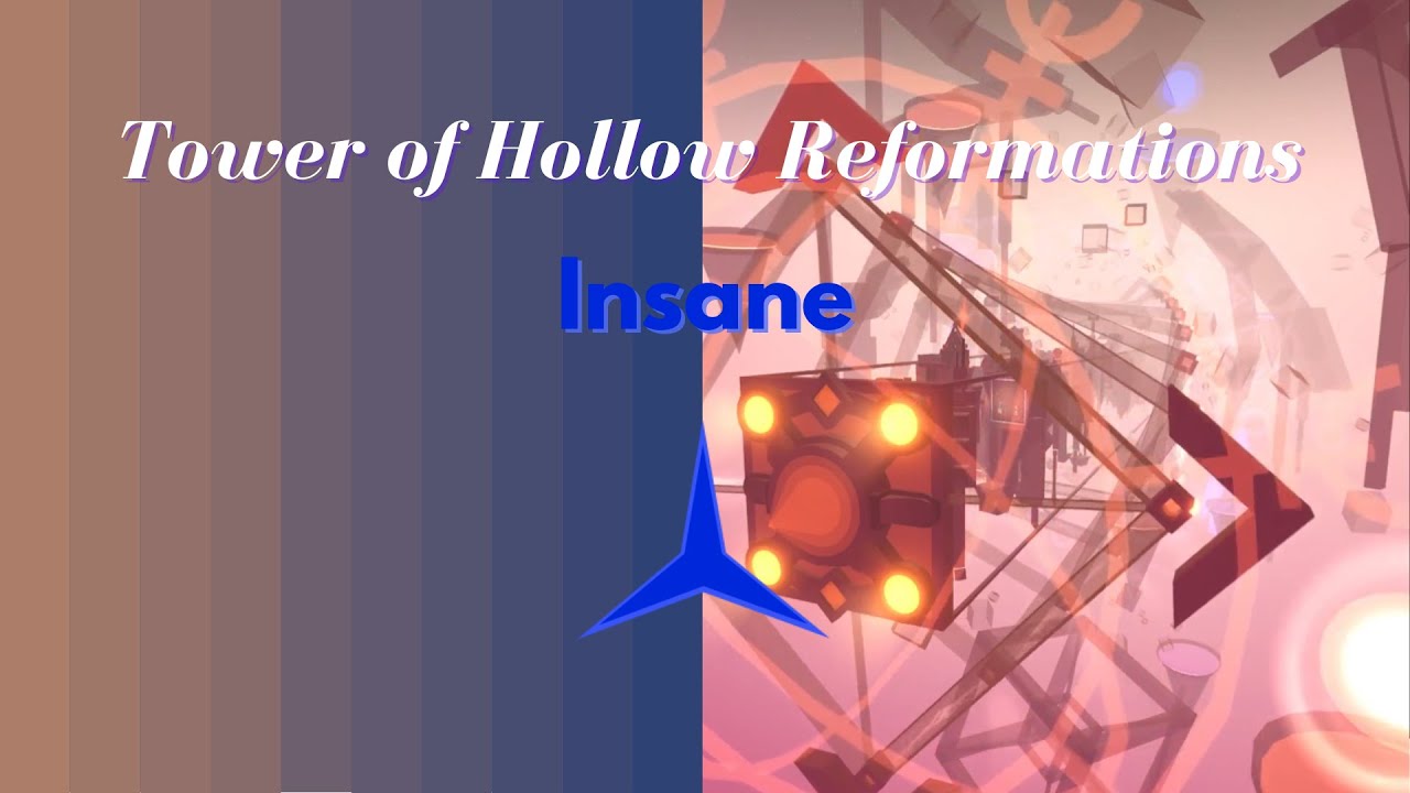 Tower of Hollow Reformations (ToHR) - Completion