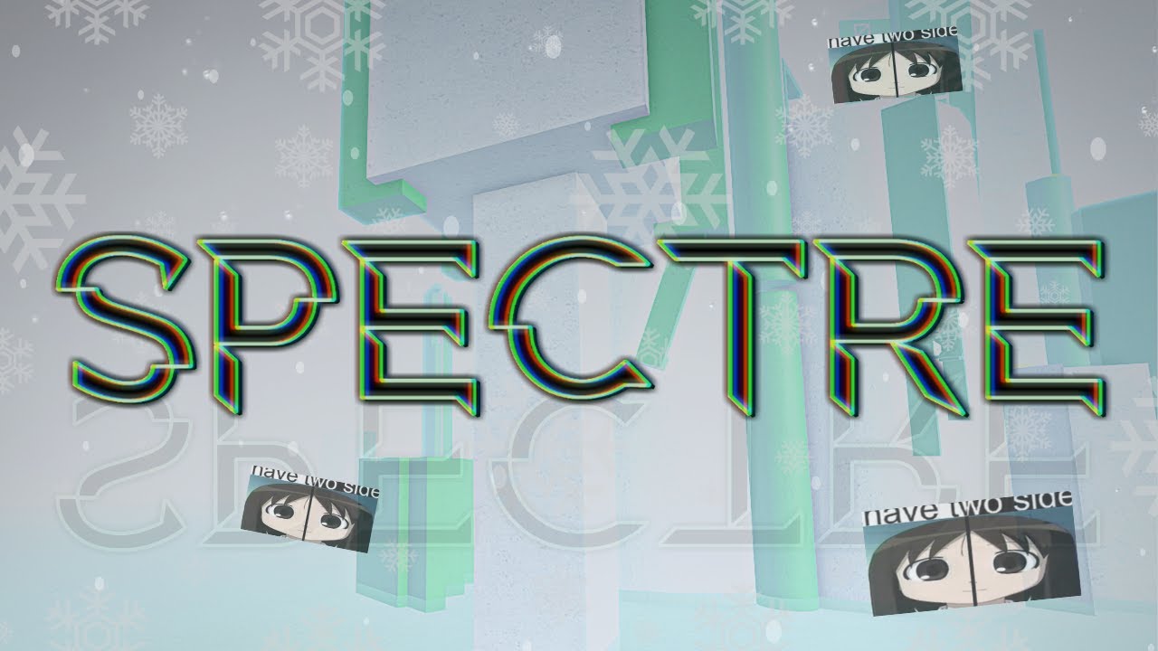 Spectre [Tier 12] - Completion