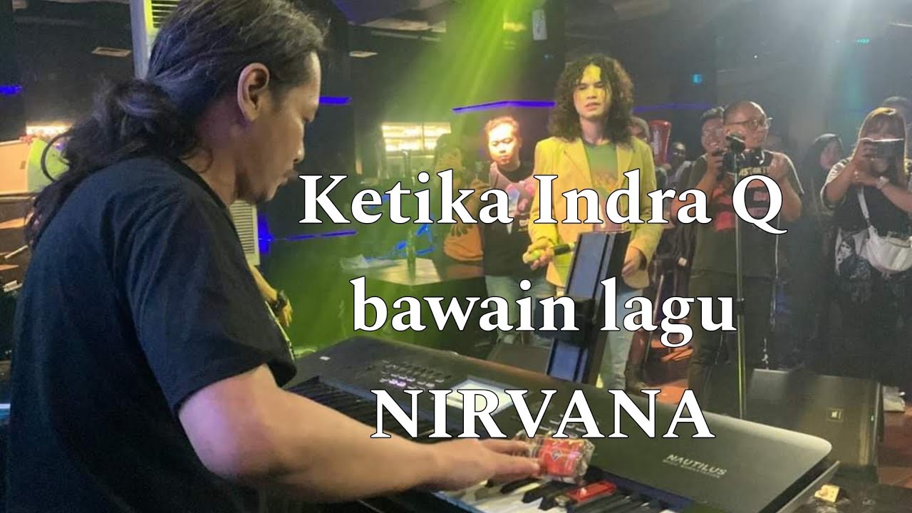 The Tambel, indra Q, dul jaelani - smell like teen spirit nirvana