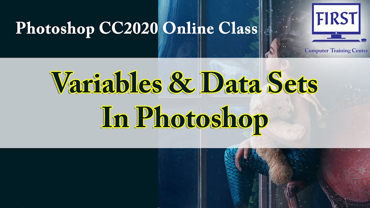 Understanding Variables And Data Sets In Photoshop