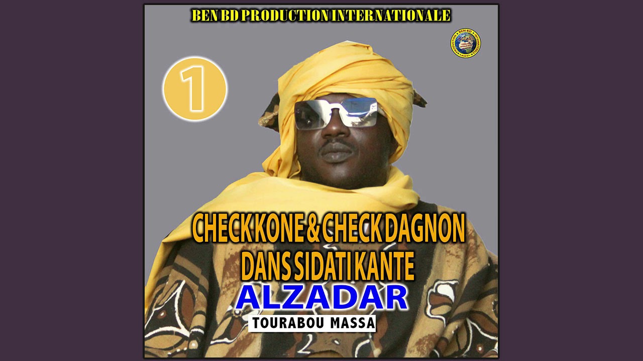 ALZADAR TOURABOU MASSA AVEC CHEIK KONE  PAR BEN BD PROD