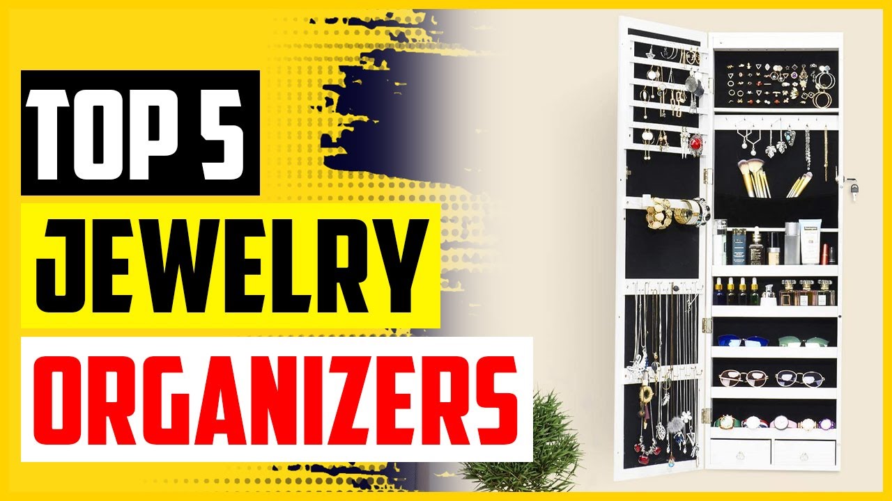 Top 5 Best Wall Mounted Jewelry Organizers of 2022