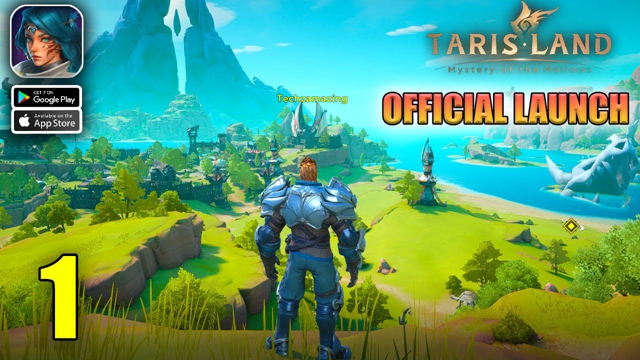 Tarisland Official Launch Gameplay Walkthrough Part 1 (Android, iOS)