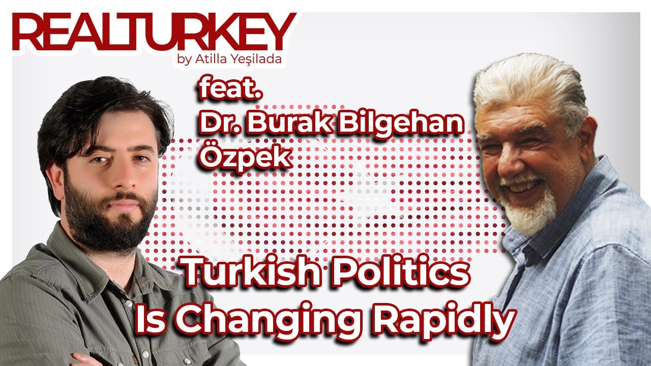 Turkish Politics Is Changing Rapidly | Real Turkey