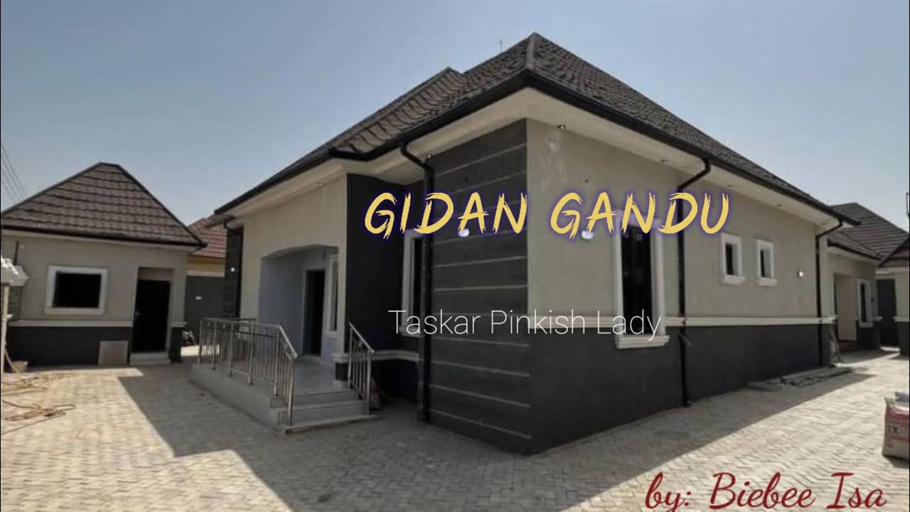 GIDAN GANDU... PART 10....