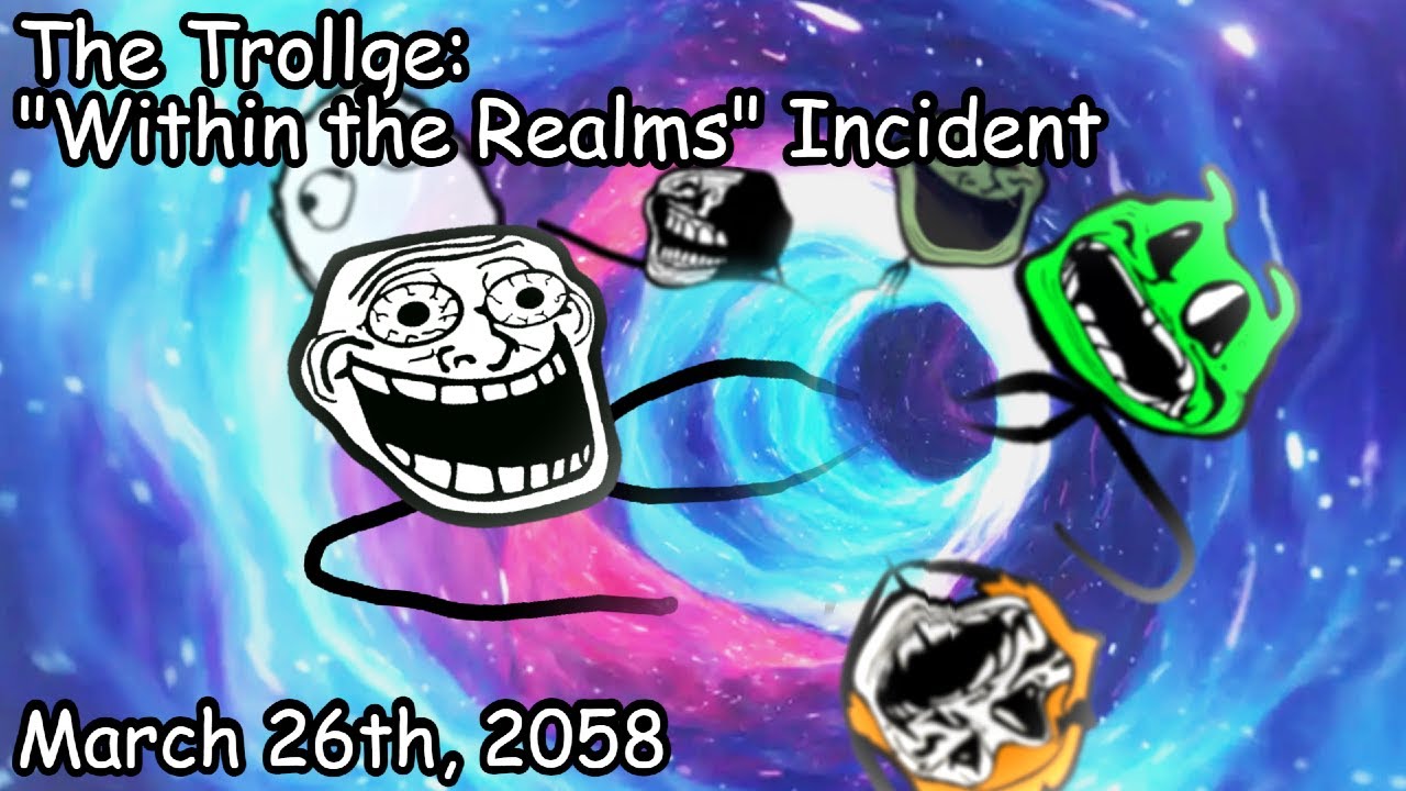 The Trollge: The 