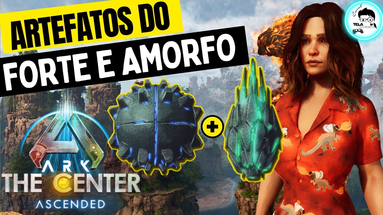 COMO PEGAR OS ARTEFATOS DO FORTE E AMORFO NO THE CENTER #ark  #arksurvivalascended