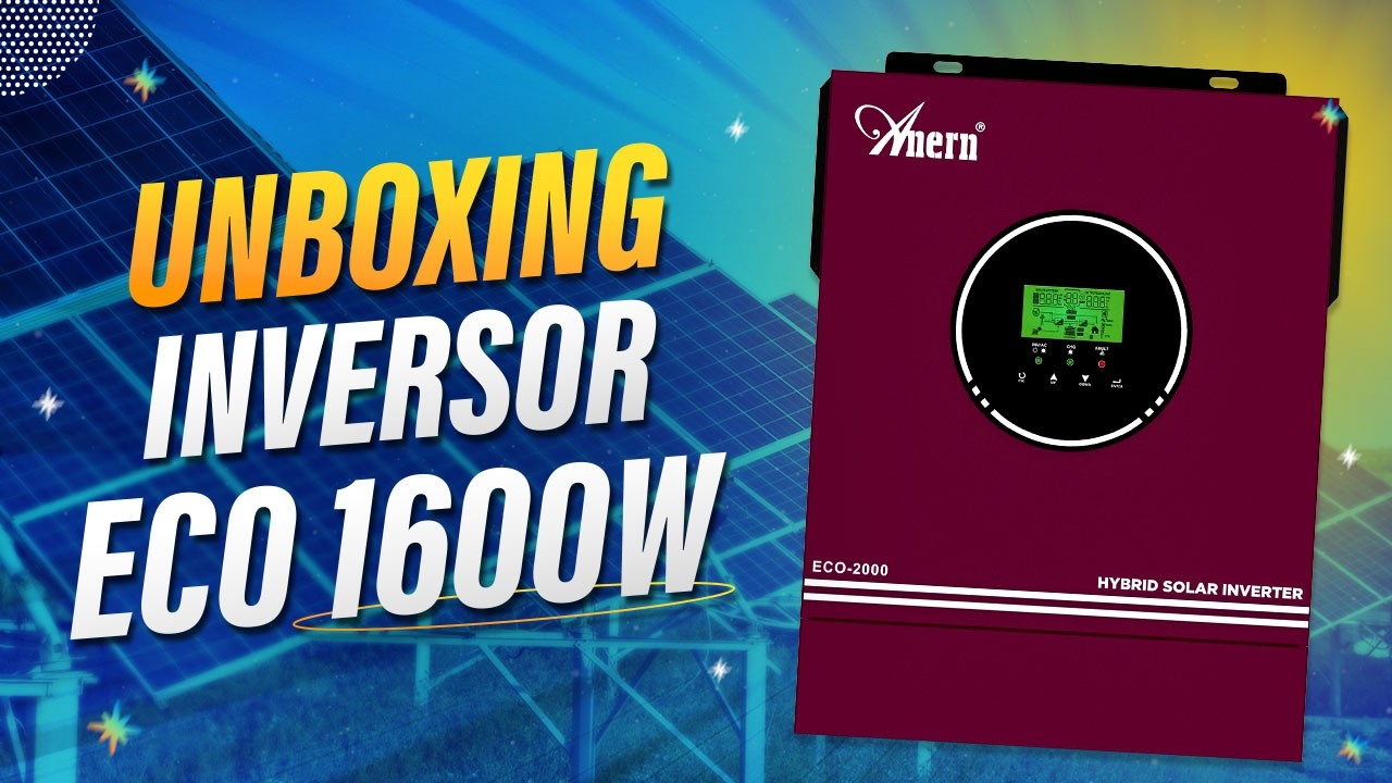 Inversor Híbrido Anern 12V: O Melhor pra Iniciar seu Off Grid? | BarbaSolar | AN-SCI-ECO-2000