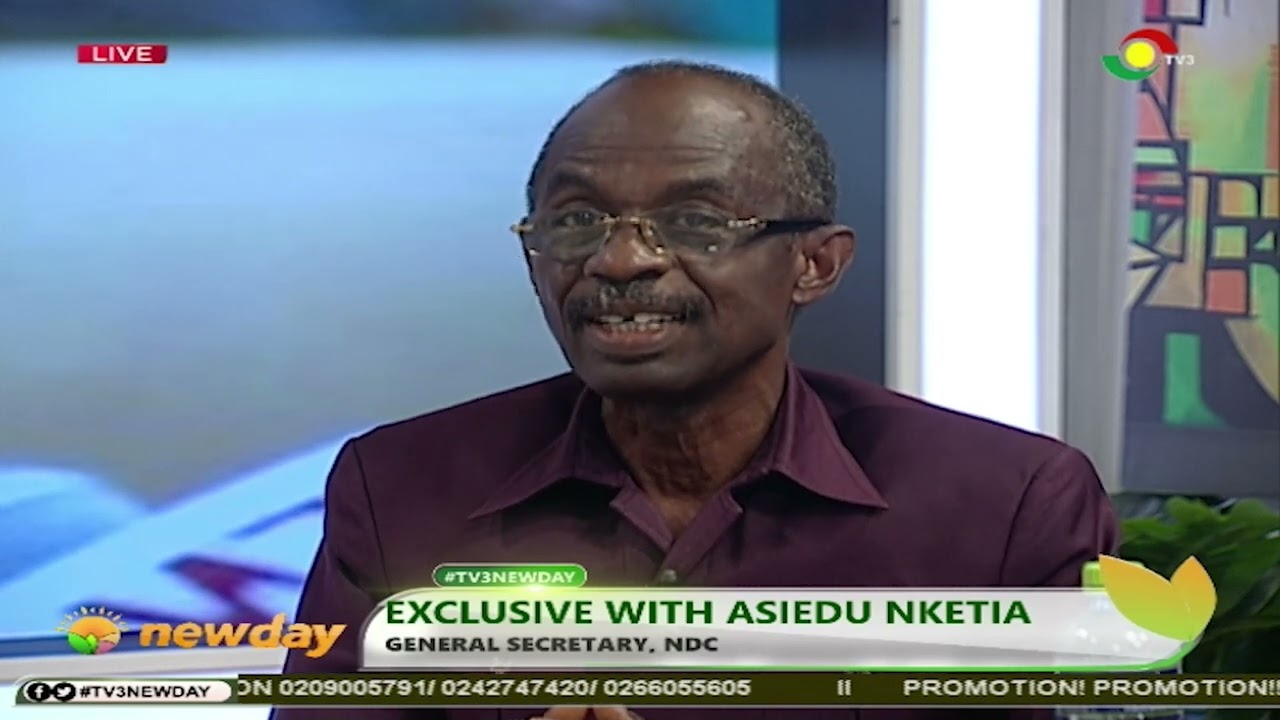 TV3Newday: Exclusive With NDC General Secretary, Asiedu Nketia