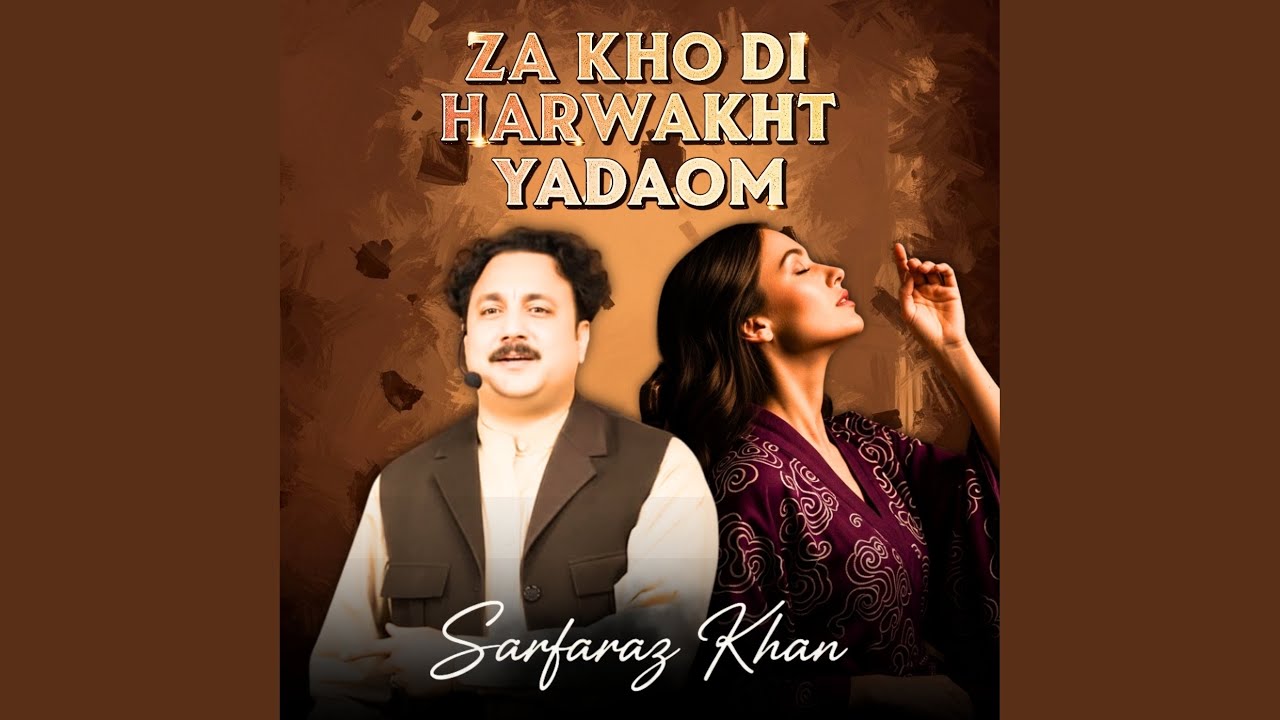 Za Kho Di Harwakht Yadaom