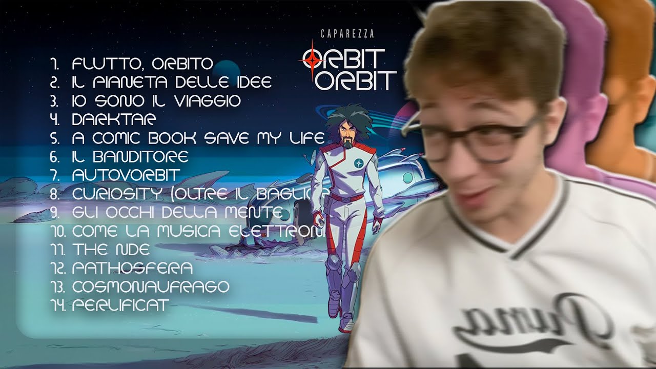Jacopo reagisce a Orbit Orbit di Caparezza