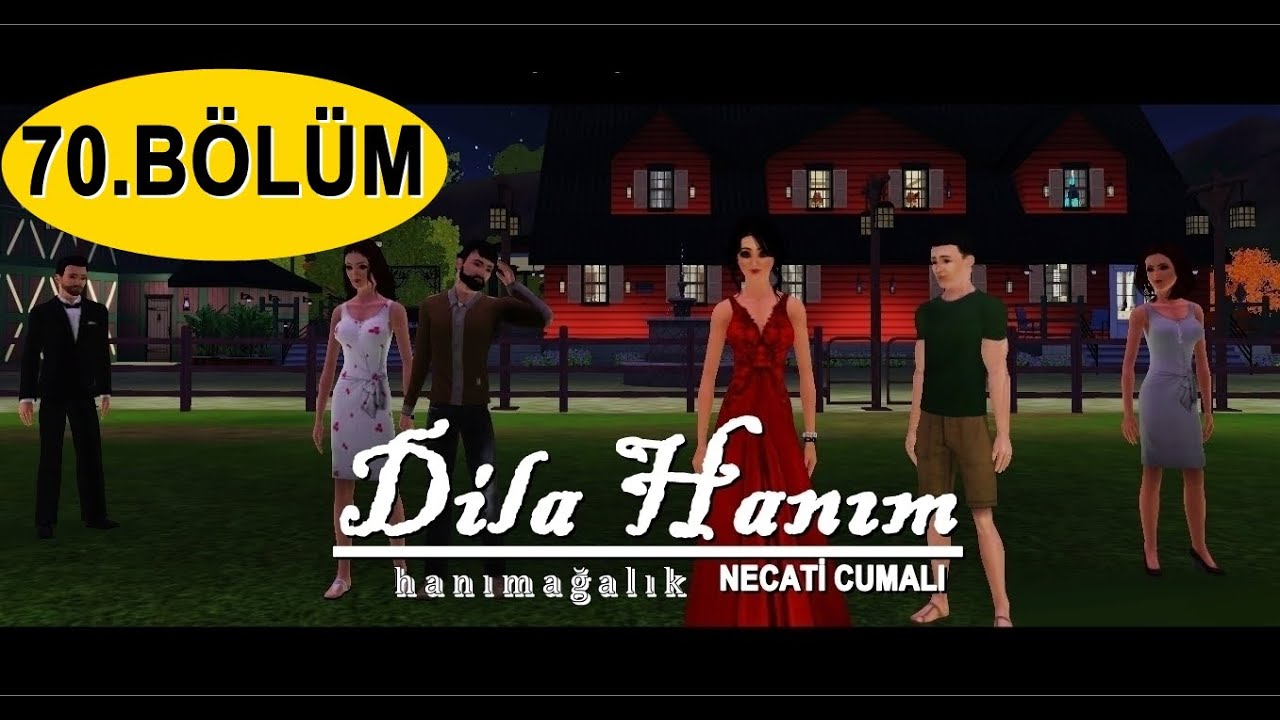 Dila Hanım 