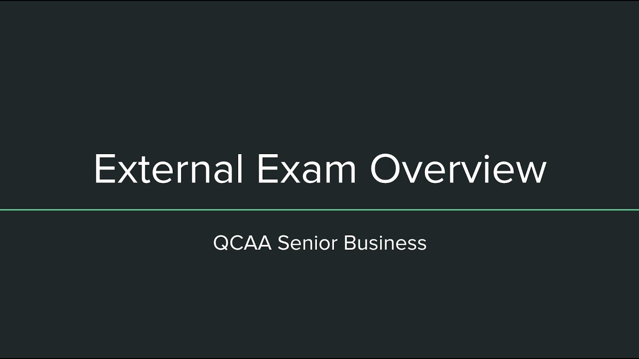 The External Exam Overview