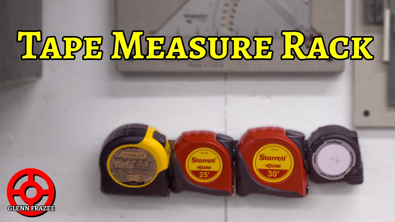 How To Make a Wall-Mount Tape Measure Rack | Workshop Organization