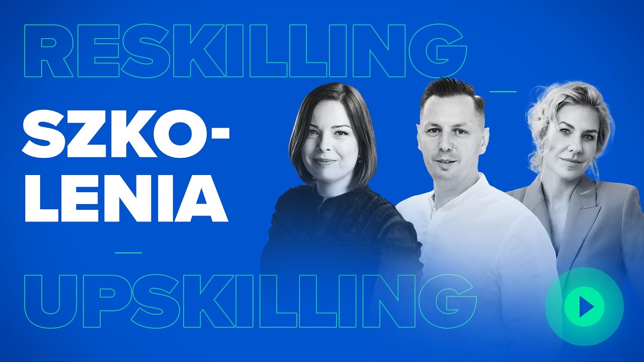 #sektor2023 Upskilling, reskilling, szkolenia. Jak poruszać się zwinnie na rynku pracy?