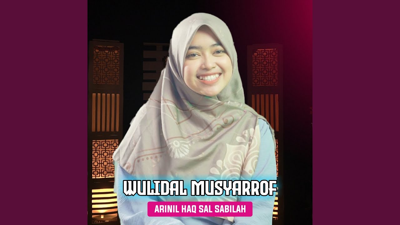 Wulidal Musyarrof