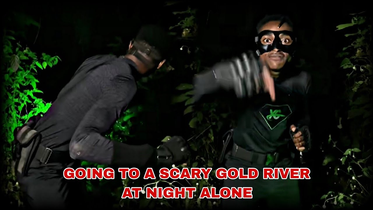 Going To A Scary Gold River At Night Alone
