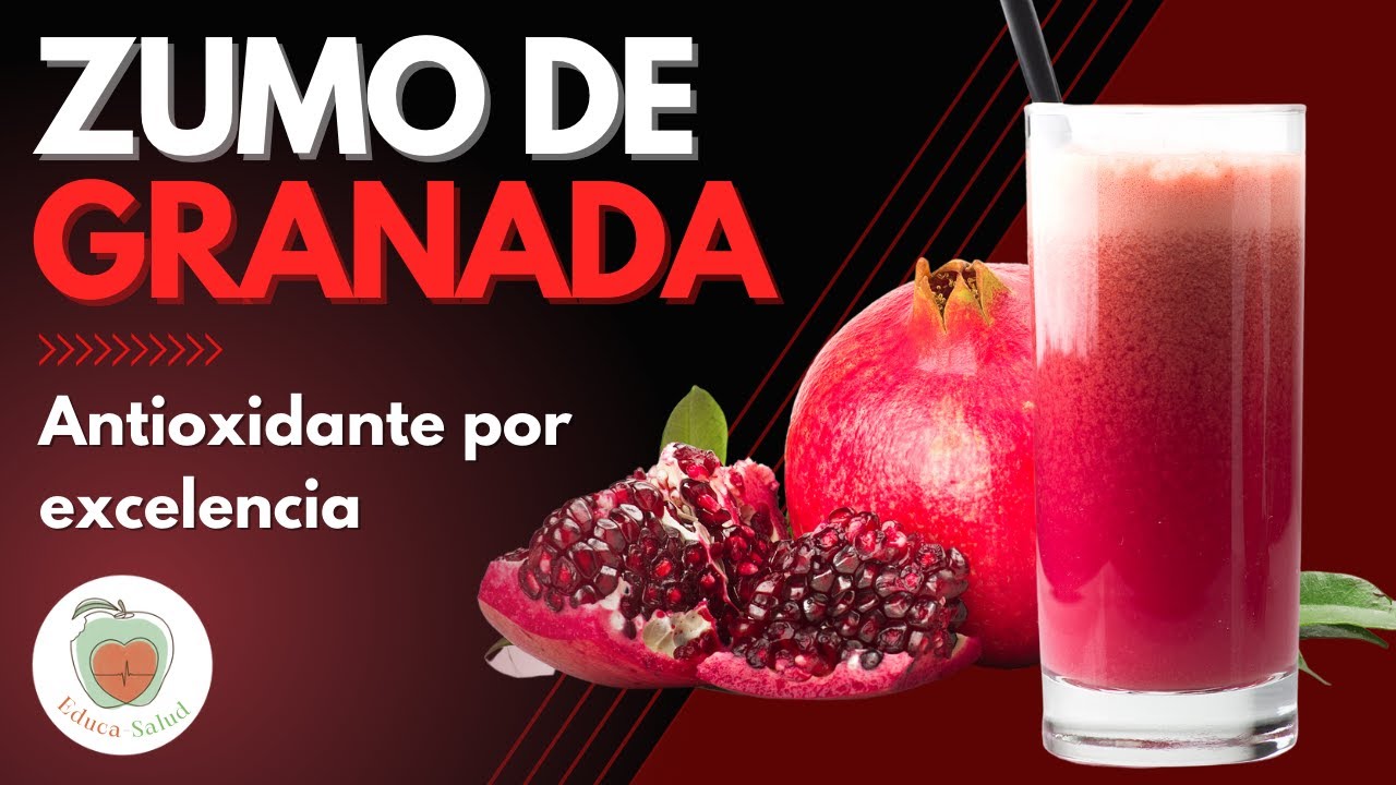 EL ZUMO DE GRANADA: Propiedades y Beneficios
