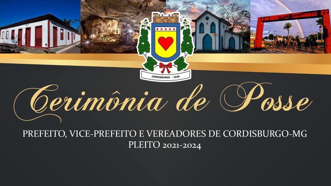 Live │ Posse Prefeito, Vice-Prefeito e Vereadores de Cordisburgo 2021-2024