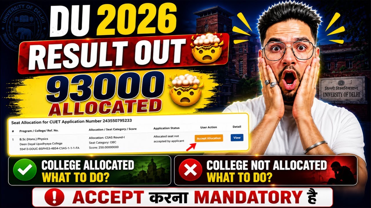 🔥 FINALLY! DU 2026 RESULT OUT | 93,000 Seats Allocated 🤯 | College Mil Gaya? Ab Kya Kare?