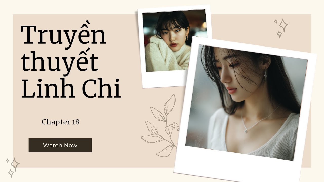 [Truyện Audio] P18: B&aacute;u Vật Ng&agrave;n Năm #truyenaudio || NEW 2025