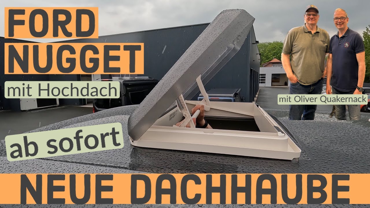 Neues Dachfenstersystem im Ford Nugget | Remis raus - MPK rein | Ein Blick auf die neuen Dachhauben