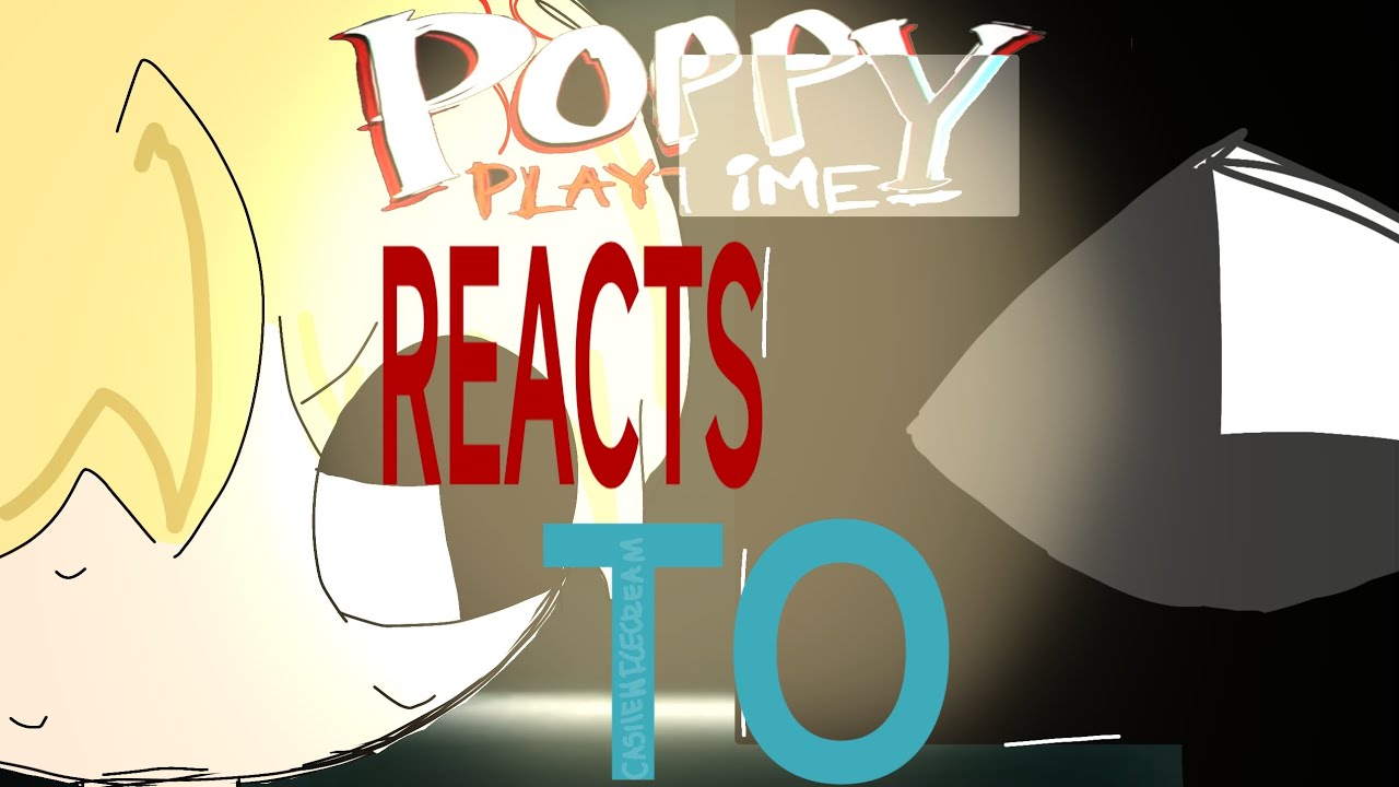 Poppy playtime reacts to poppy playtime TIKTOKS! || GL2RV || Poppy Playtime reaction video 